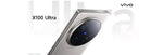 Vivo X100S/ X100S Pro/ X100 Ultra 5G (256GB/512GB/1TB)